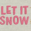 Fichier de broderie Noël Let it snow – Image 3